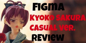 figma Kyoko Sakura Casual ver. Review
